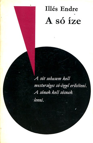 Illés Endre - A só íze