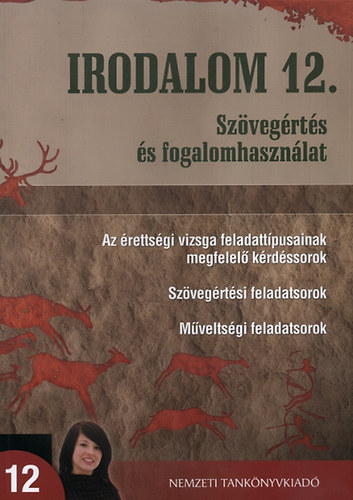 Turcsnyi Mrta; Osztovits Szabolcs - Irodalom 12. - Szvegrts s fogalomhasznlat