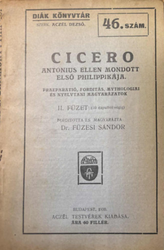 Aczél Dezső (szerk.) - Cicero - Diák könyvtár 46. szám