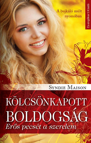 Syndie Maison - Kölcsönkapott boldogság