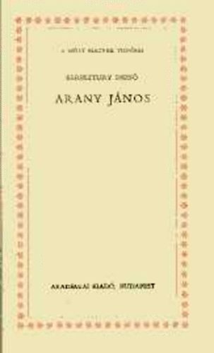 Keresztury Dezs - Arany Jnos