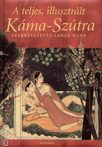 A teljes, illusztrált Káma-Szútra