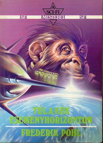 Frederik Pohl - Tl a kk esemnyhorizonton