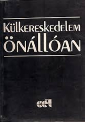 B�nr�vy-Fazekas-Kov�cs-M�di-Nagy-P�lfi... - K�lkereskedelem �n�ll�an