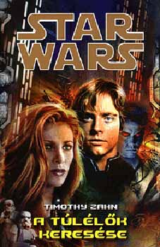 Timothy Zahn - A tllk keresse - Star Wars