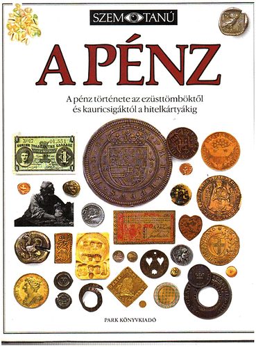 Joe Cribb - A p�nz - (Szemtan�)