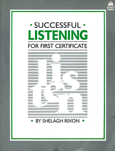 Shelagh Rixon - Successful Listening For First Certificate