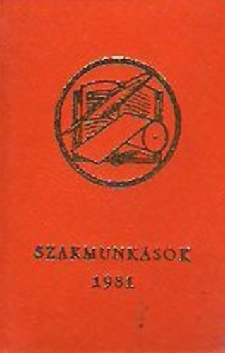 Szakmunksok 1981