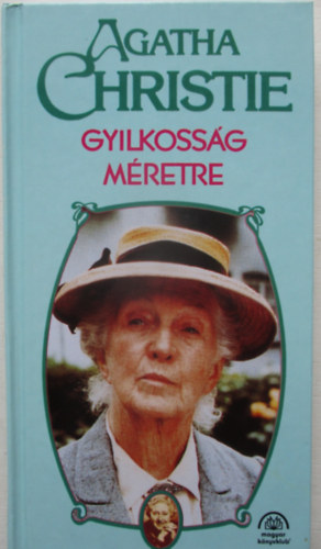 Agatha Christie - Gyilkossg mretre