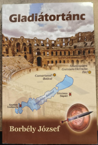 Borbély József - Gladiátortánc