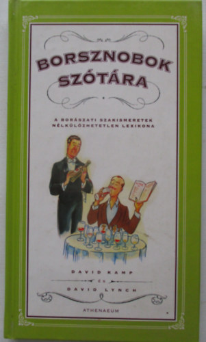 David Lynch; David Kamp - Borsznobok sztra