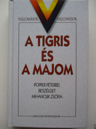 Popper P.-Mihancsik Zs. - A tigris s a majom