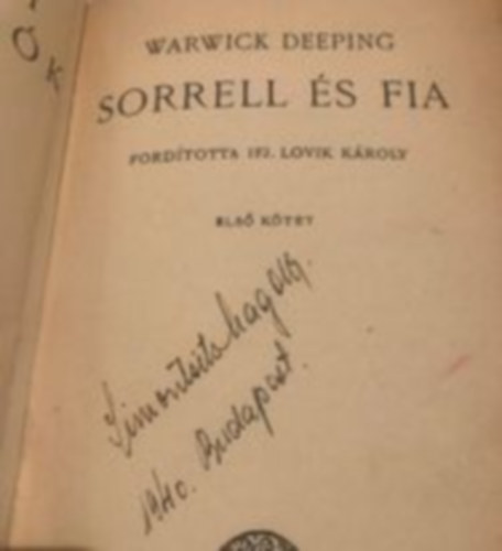 Warwick Deeping - Sorrell s fia I-II.