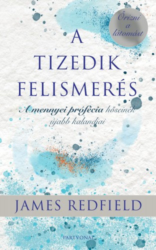 James Redfield - A Tizedik Felismer�s