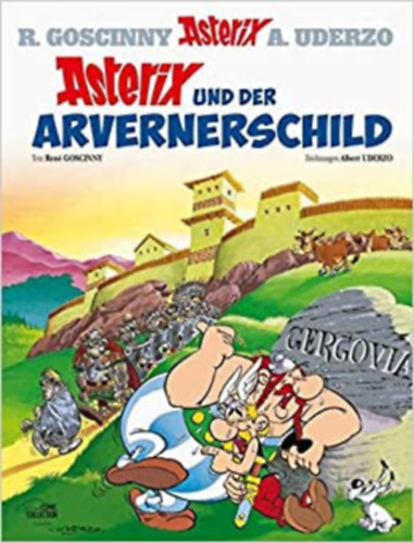 René Goscinny - Asterix und der Arvernerschild