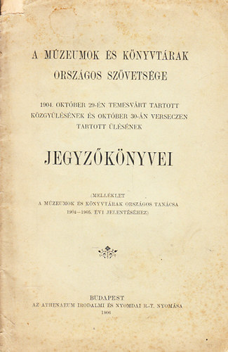 A Múzeumok és Könyvtárak Országos Szövetsége jegyzőkönyvei