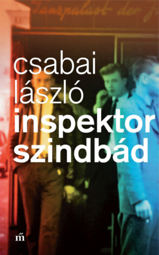 Csabai L�szl� - Inspektor Szindb�d