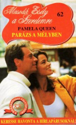 Pamela Queen - Parzs a mlyben (Msodik esly a szerelemre 62.)