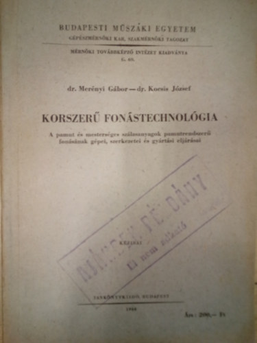 dr. dr. Kocsis József Merényi Gábor - Korszerű fonástechnológia