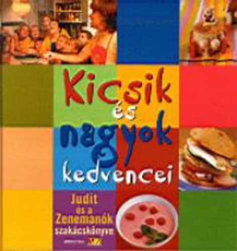 Fldesi Judit - Kicsik s nagyok kedvencei