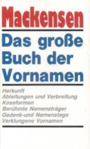 Lutz Mackensen - Das grosse Buch der Vornamen