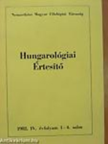 Jankovics J�zsef - Hungarol�giai �rtes�t� 1981. III. �vfolyam 1-2. sz�m