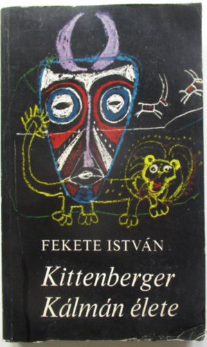 Fekete Istvn - Kittenberger Klmn lete