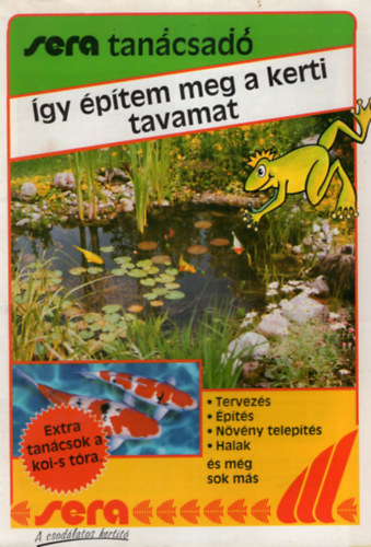 �gy �p�tem meg a kerti tavamat