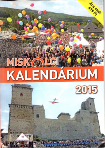 Szepesi Sndor - Miskolci Kalendrium 2015