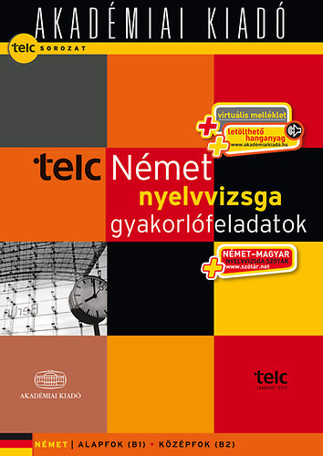 TELC - Német nyelvvizsga gyakorlófeladatok (alap- és középfok)