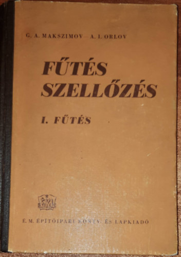 A.I. Orlov G.A Makszimov - F�t�s szell�z�s - I. F�t�s