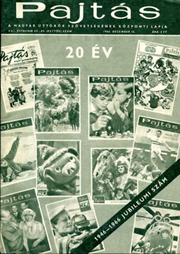 Nincs felt�ntetve - 31 db Pajt�s �js�g (1966 14 db, 1967 13 db, 1-1 db: 1968, 1972, 1969, 1964)