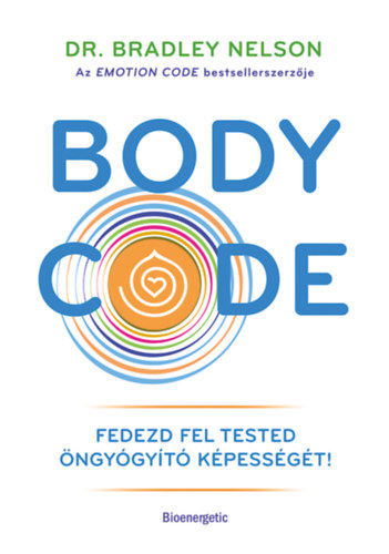Dr. Bradley Nelson - Body Code