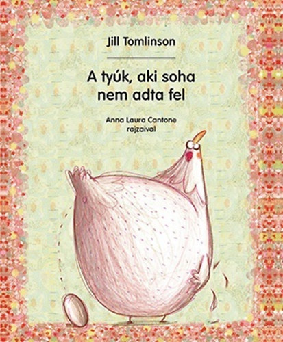 Jill Tomlinson - A tyk, aki soha nem adta fel