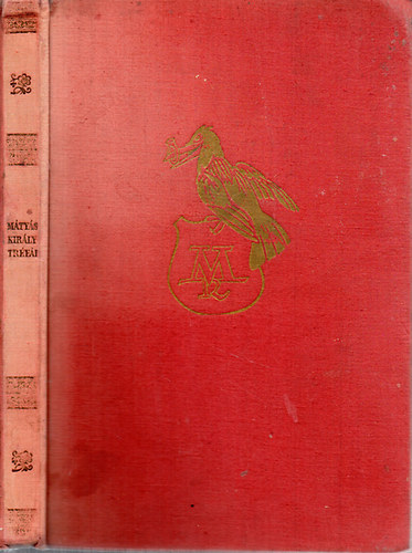 Sz�p Ern� - M�ty�s kir�ly tr�f�i (Z�r�d Ern� sz�nes rajzaival)