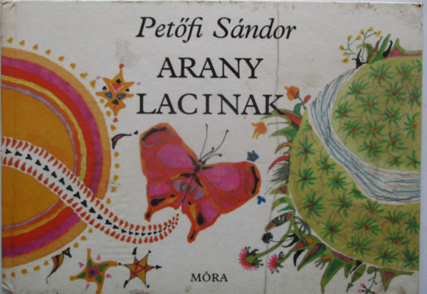 Petfi Sndor - Arany Lacinak