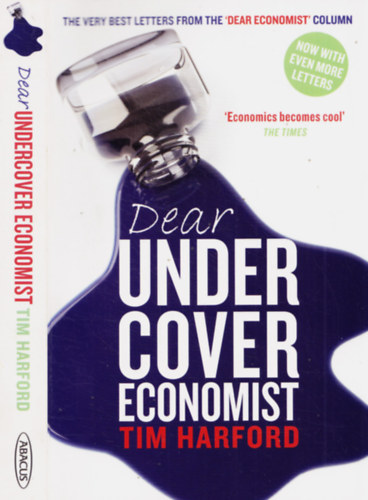 Tim Harford - Dear Undercover Economist