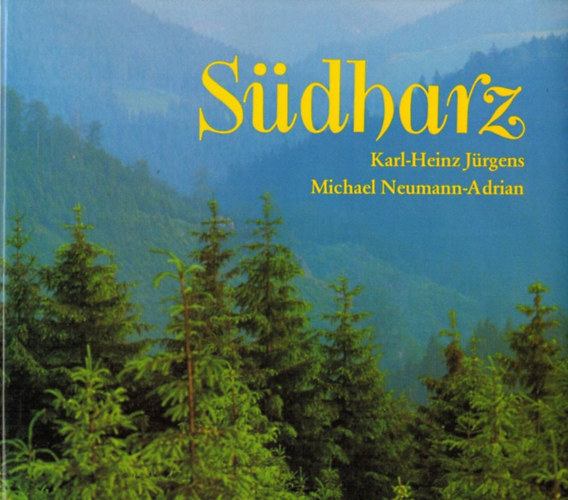 Michael Neumann Karl J�rgens - S�dharz