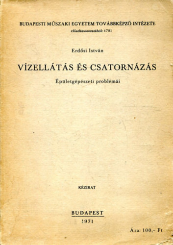 Erd�si Istv�n - V�zell�t�s �s csatorn�z�s