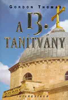 Gordon Thomas - A 13. tanítvány