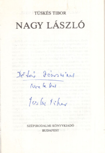Tsks Tibor - Nagy Lszl - Dediklt