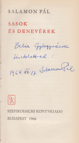 Salamon Pál - Sasok és denevérek (Dedikált)