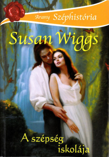 Susan Wiggs - A szpsg iskolja