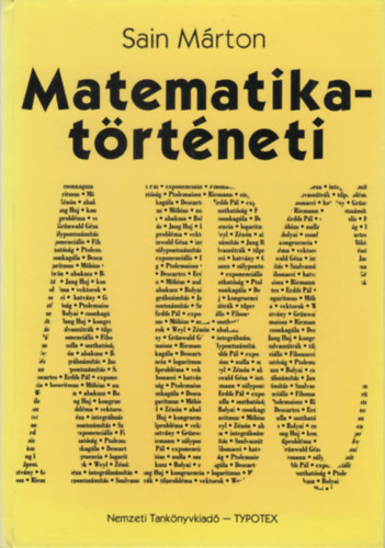 Sain Mrton - Matematikatrtneti  ABC (Adatok, tnyek, rdekessgek a matematika kzpfok tantshoz s tanulshoz)