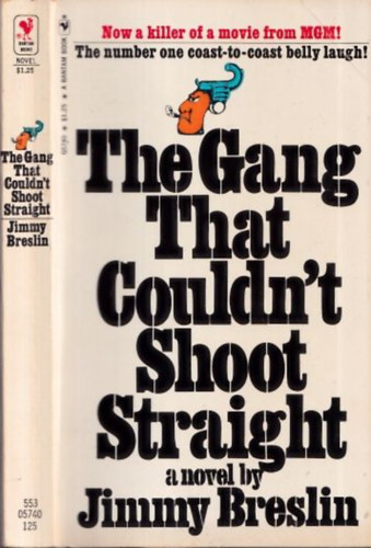 Jimmy Breslin - The Gang That Couldn't Shoot Straight