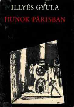 Illy�s Gyula - Hunok P�rizsban