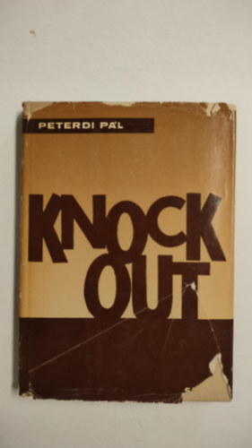Peterdi Pál - Knock Out