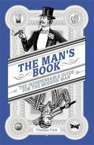 Thomas Fink - The Man's Book