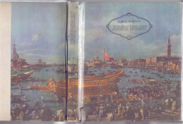 Szerk.: P�sztor Gizella Szabolcsi Bence - Eur�pai virradat - A klasszikus zene kialakul�sa Vivaldit�l Mozartig (Dobozban)