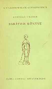 Anatole France - Bar�tom k�nyve